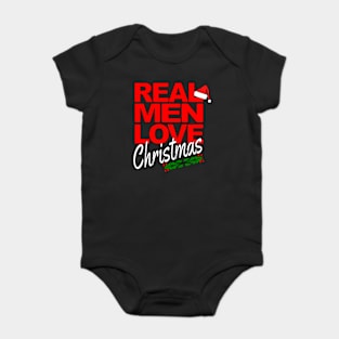Real Men Love Christmas Baby Bodysuit